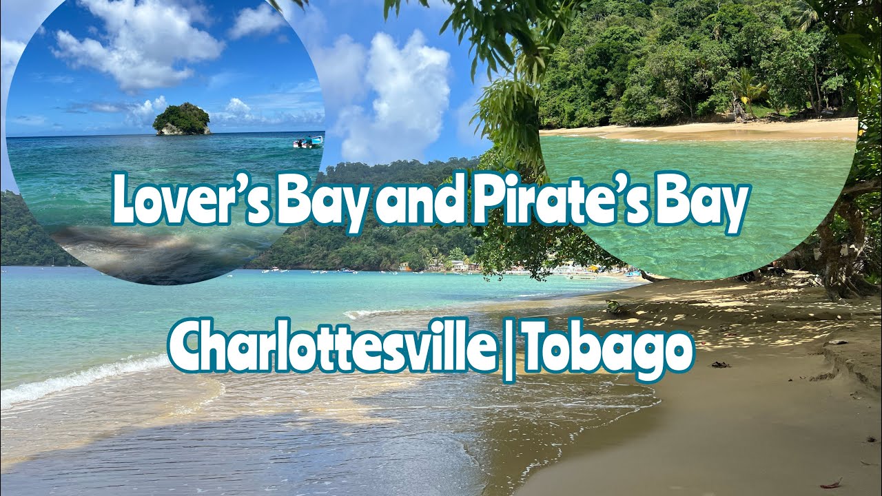 Lover's Bay and Pirate's Bay | Charlottesville | Tobago