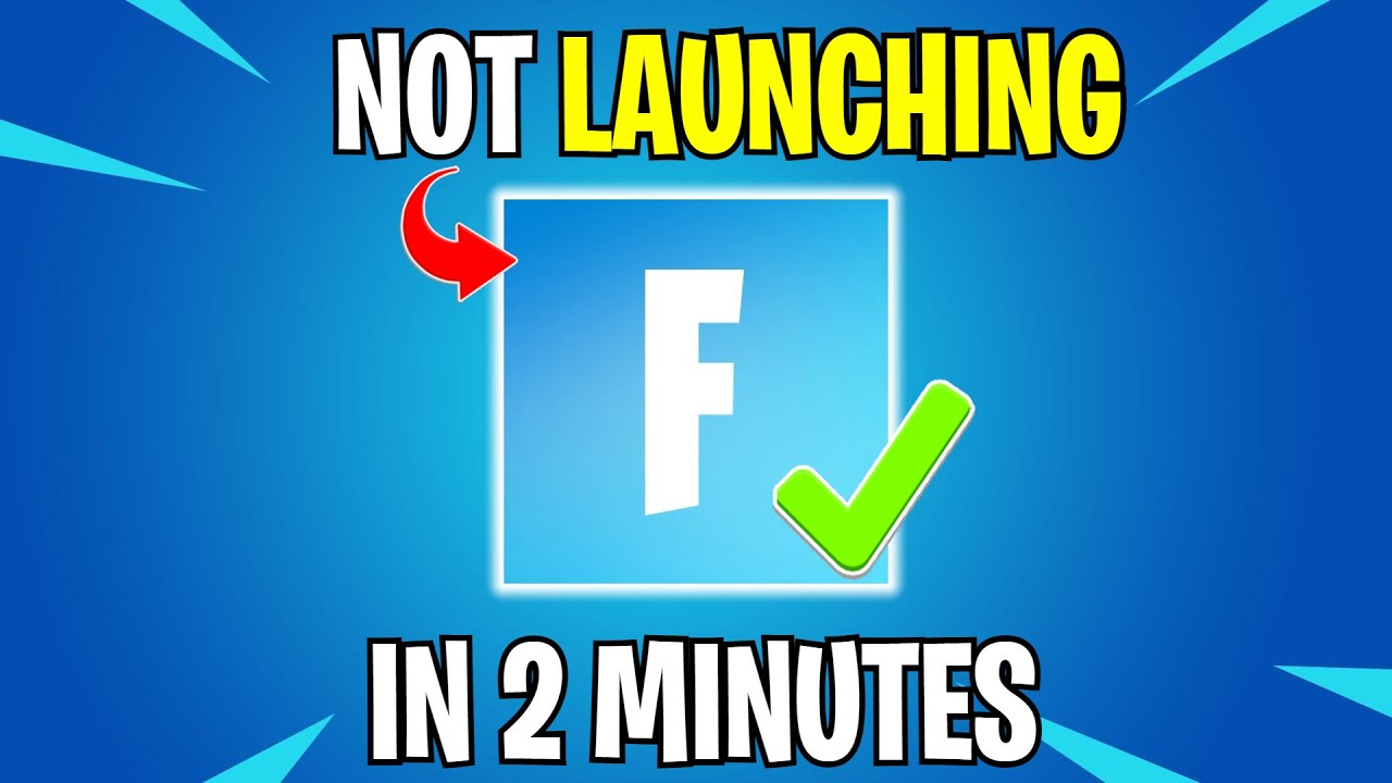 How To Fix Fortnite Not Launching On Pc (Under 2 Mins)