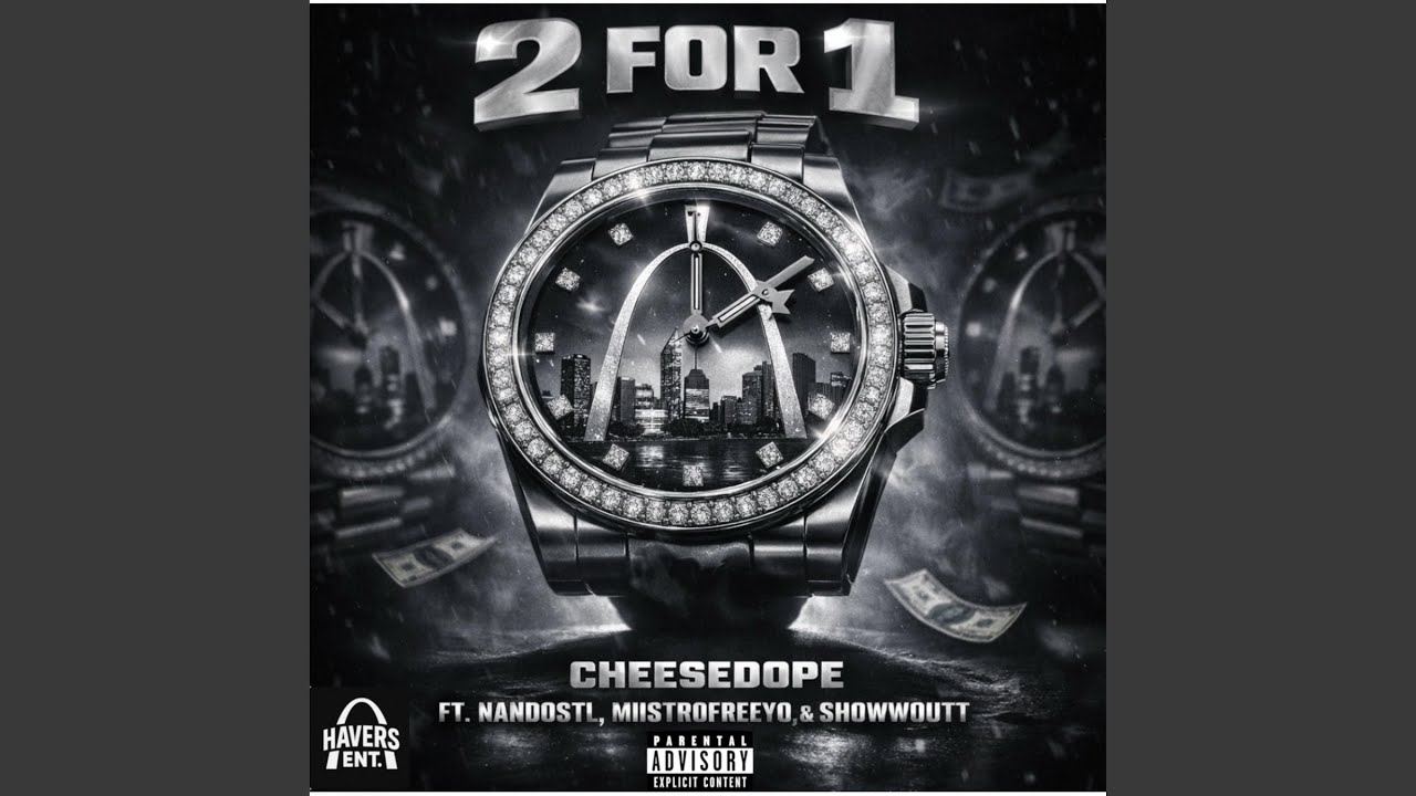2 for 1 (feat. NandoSTL, Miistro Freeyo & Showw Outt)