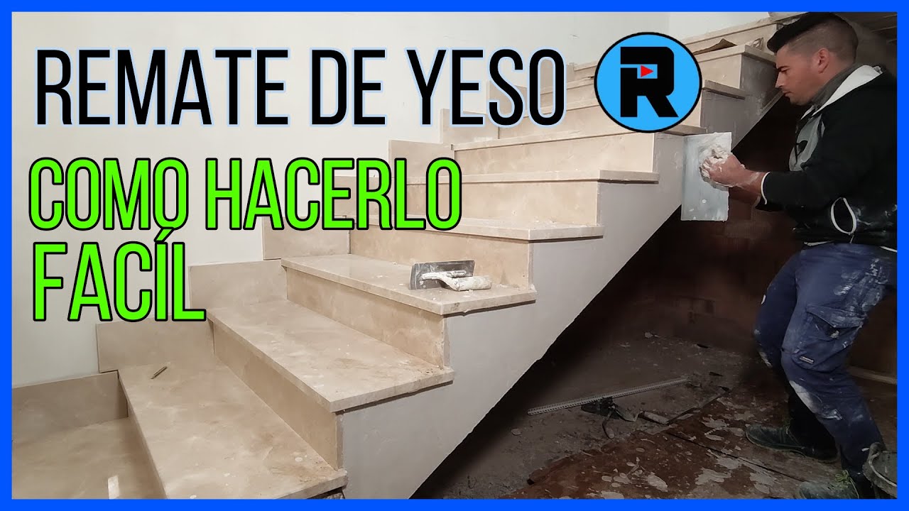 REMATE DE YESO EN ESCALERA