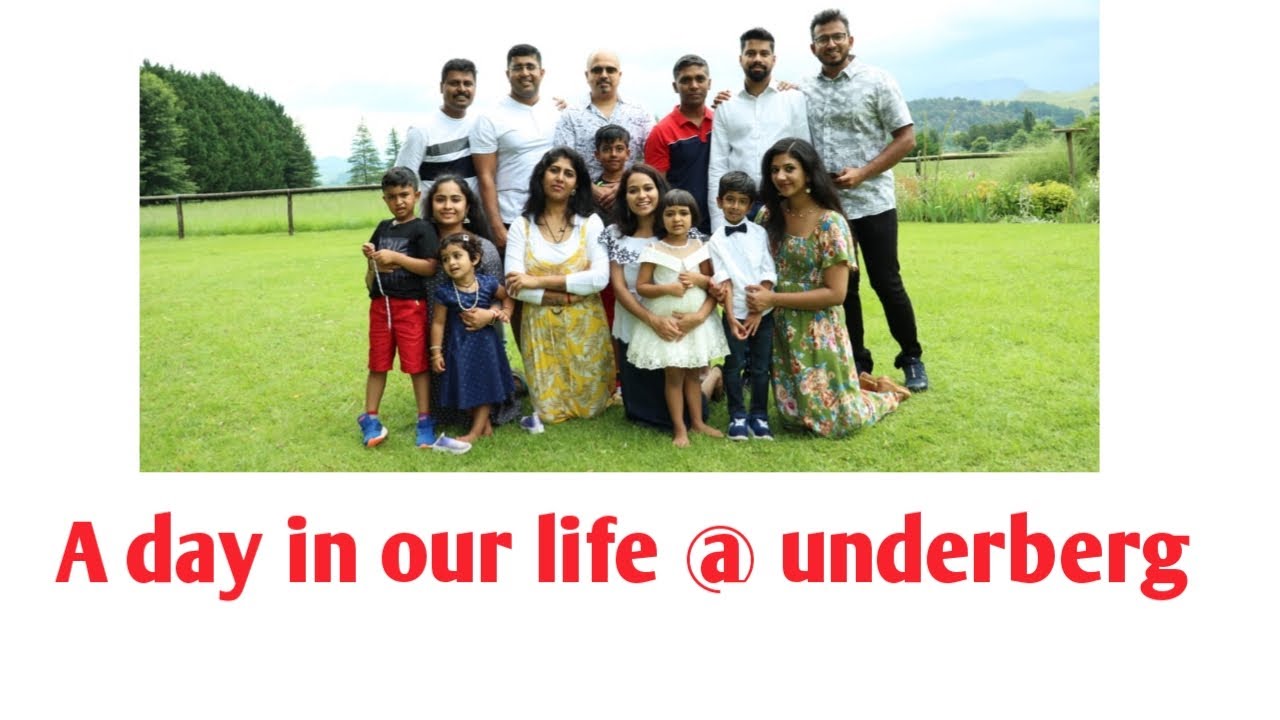 A DAY IN OUR LIFE @ UNDERBERG|SOUTH AFRICA