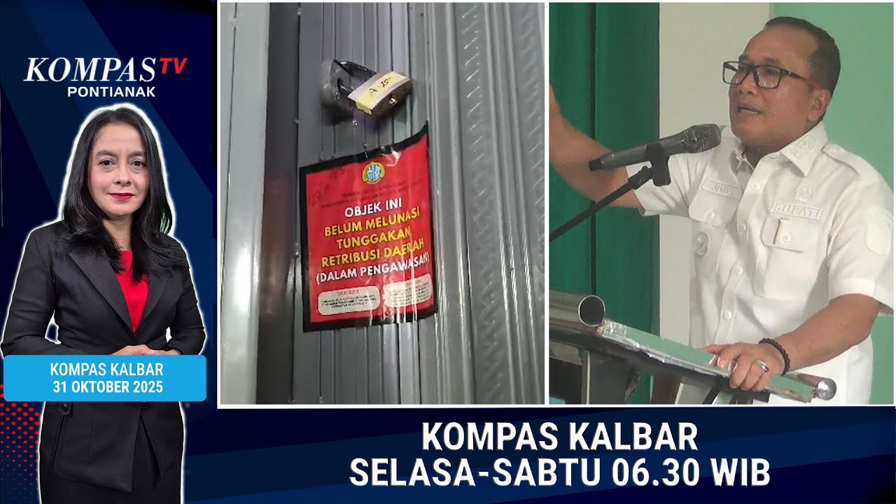 Penyegelan 10 Kios hingga Dampak Pemangkasan TKD | KOMPAS KALBAR 31 OKTOBER 2025