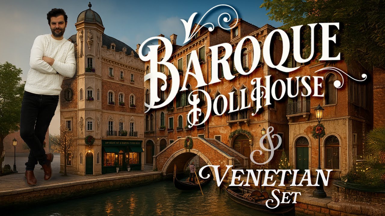 I Built a Huge Dolls' House at a 1:10 Architectural Scale Inspired by Our Venetian Xmas Set