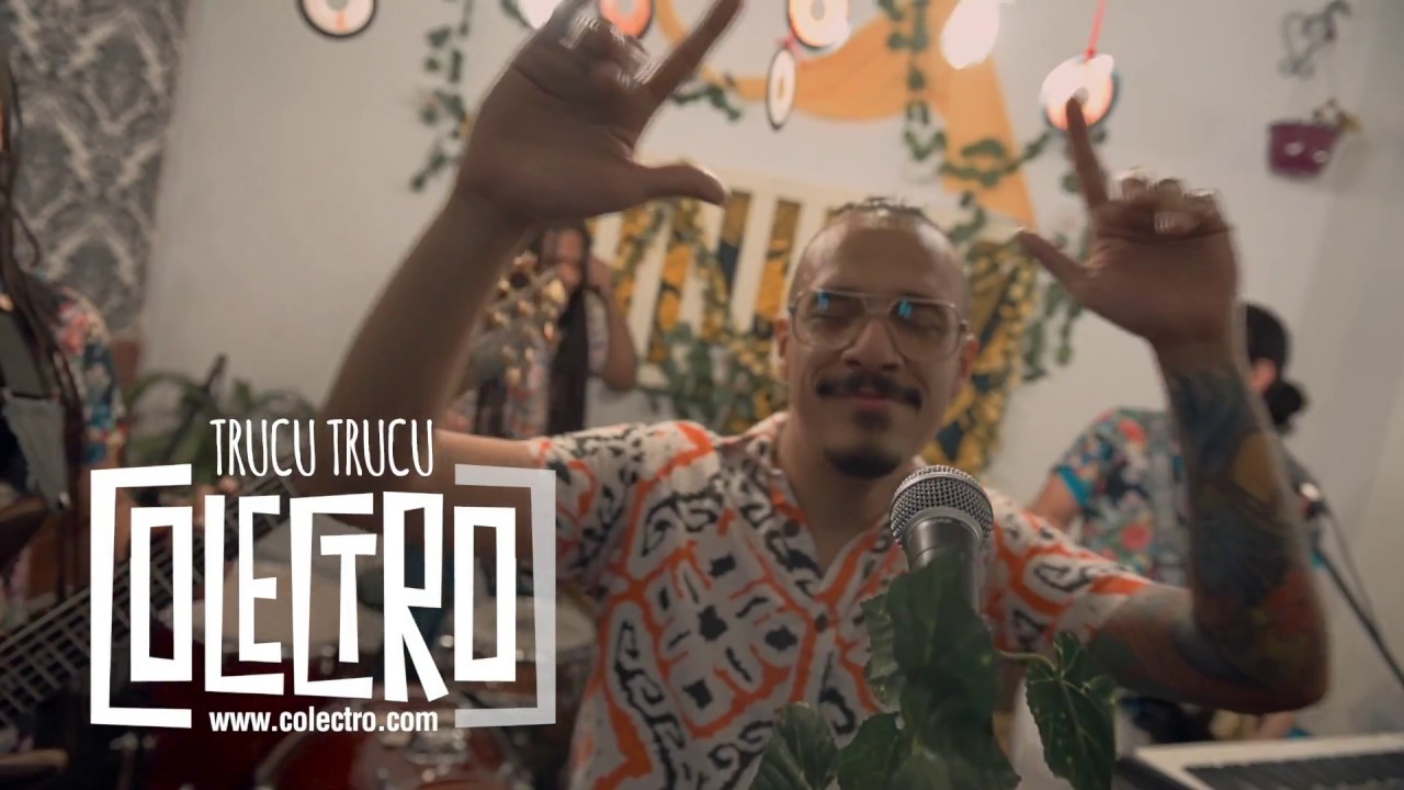 Colectro - Trucu trucu (Tambora Sessions)