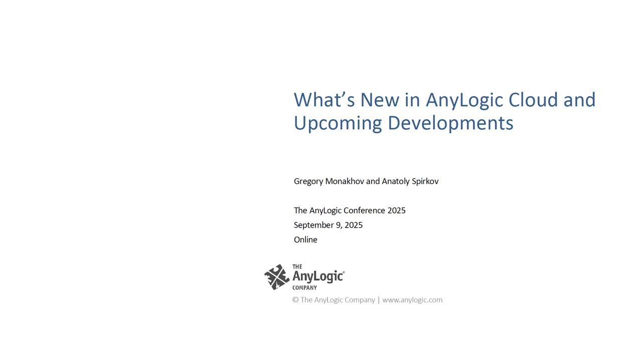 What’s New in AnyLogic Cloud and Upcoming Developments