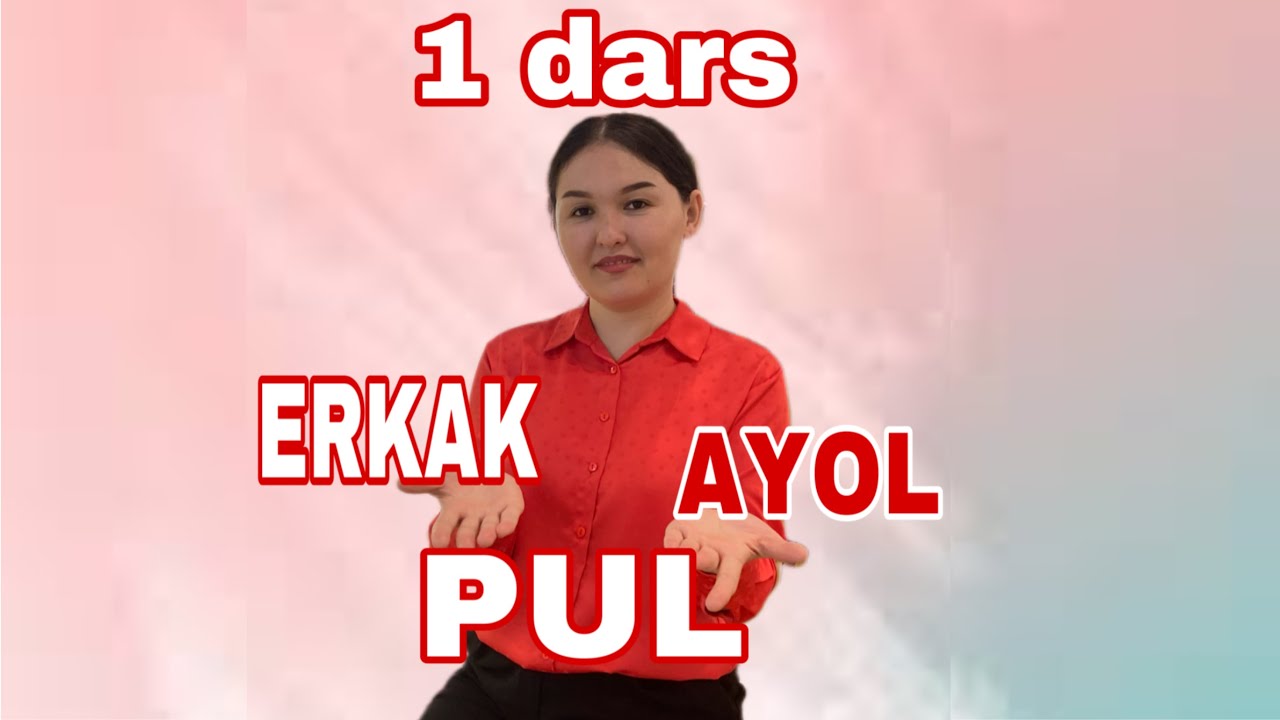 Erkak kishining moddiy hayotida ayolning roli/ 1 dars