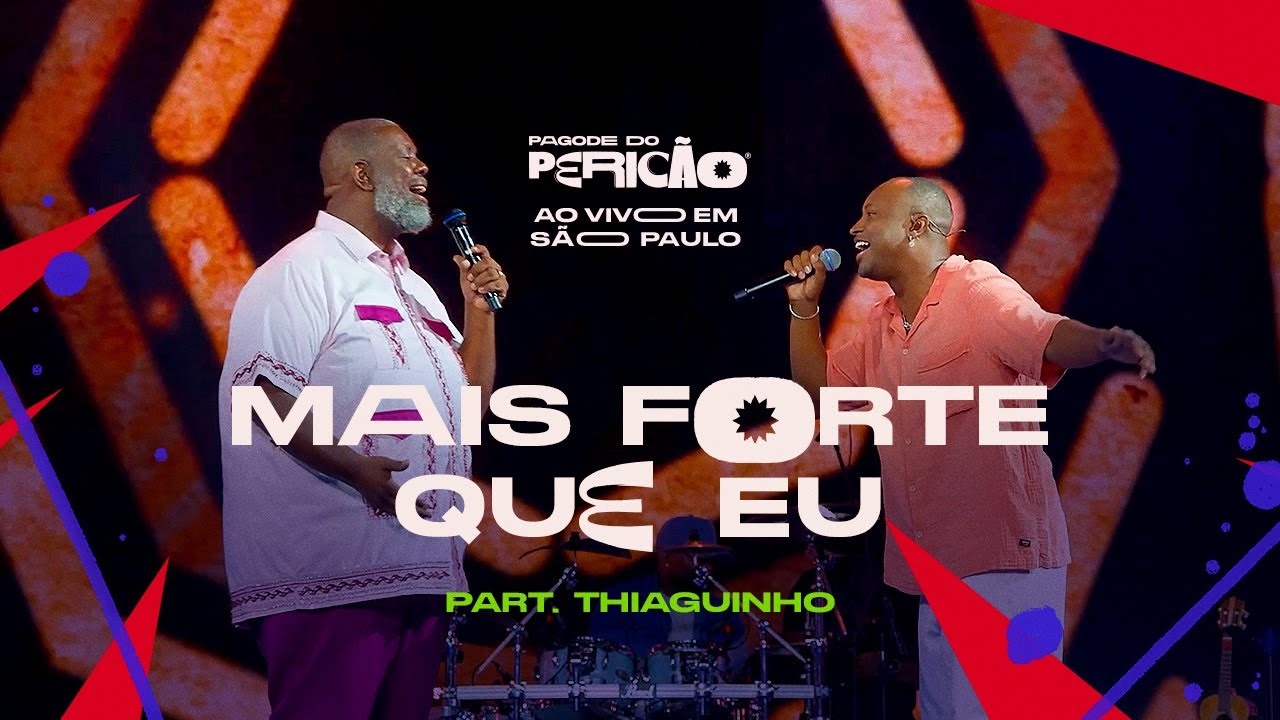 Péricles e Thiaguinho -  Mais Forte Que Eu | Pagode do Pericão Ao Vivo em SP (Vídeo Oficial)