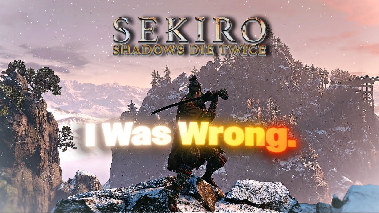 I HATED Sekiro... until it clicked
