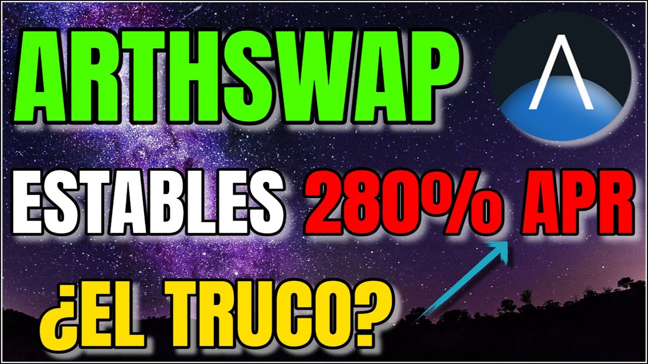 ARTHSWAP 🚀 DEX de ASTAR NETWORK con 280% APR en Estables 🙄&iquest;Real?