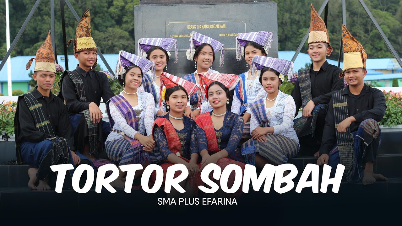 Tortor Sombah - SMA/SMK PLUS Efarina
