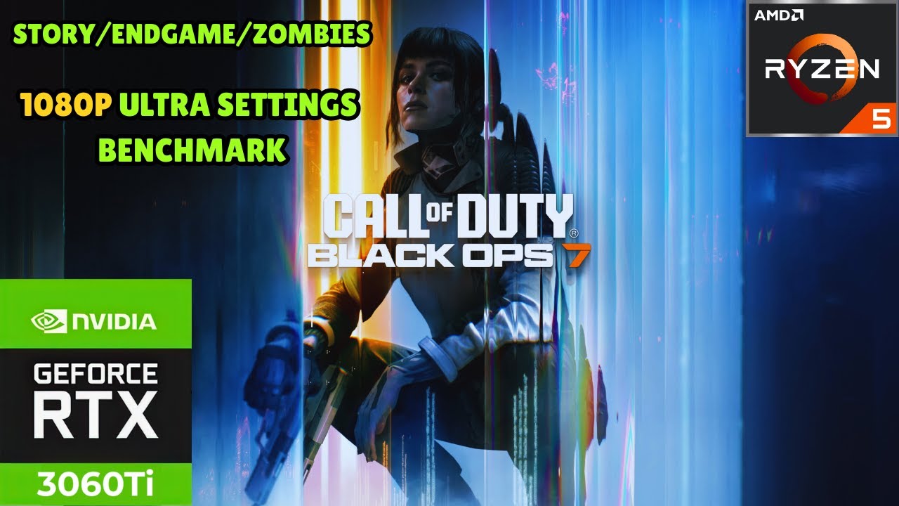 Black Ops 7 Benchmark (Story Endgame Zombies)  | RTX 3060Ti | Ryzen 5 3500x | 1080p Ultra