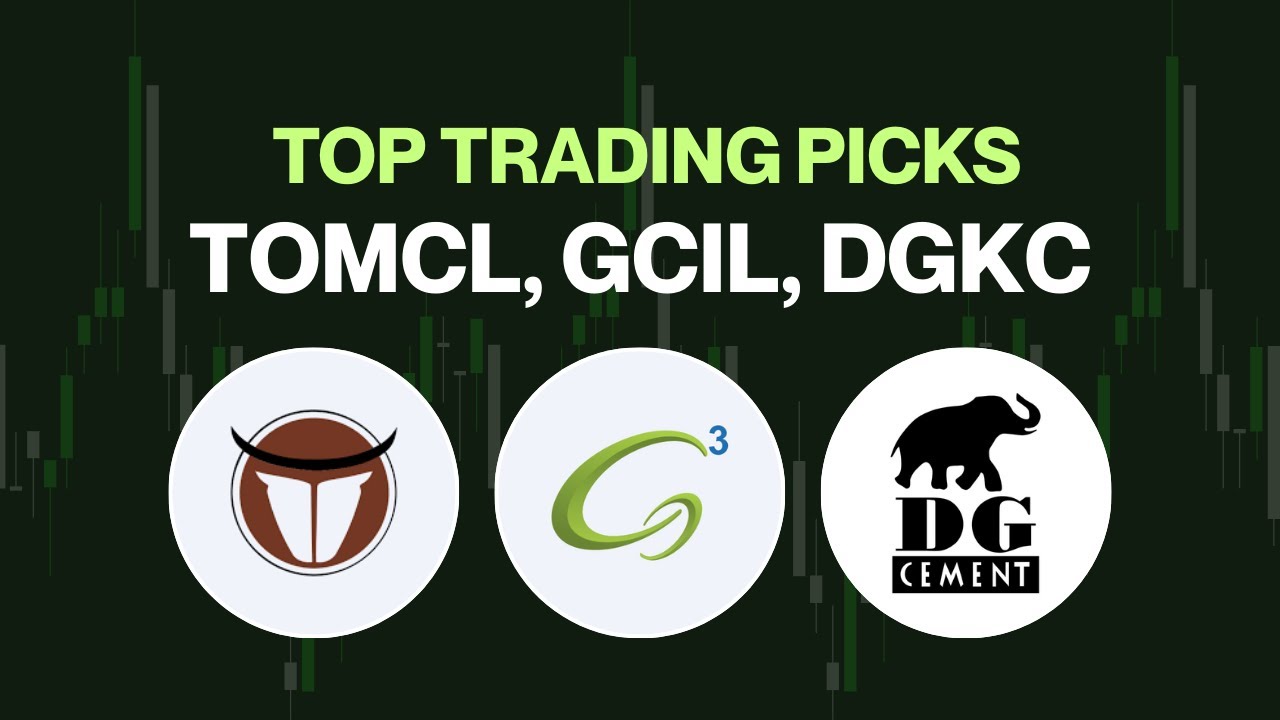 Top Trading Picks | TOMCL | GCIL | DGKC | Technical Analysis. #psx #kse100 #stocks