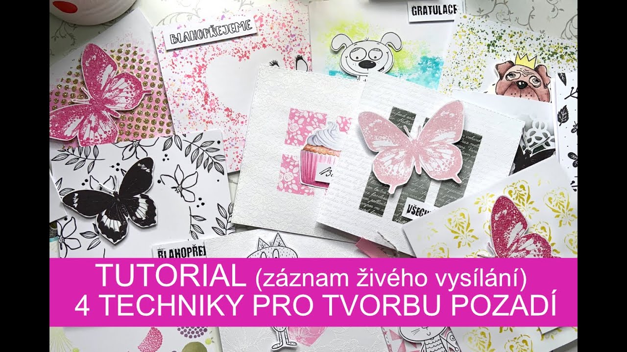 Záznam živého vysílání - 4 techniky pro tvorbu pozadí na přáníčka