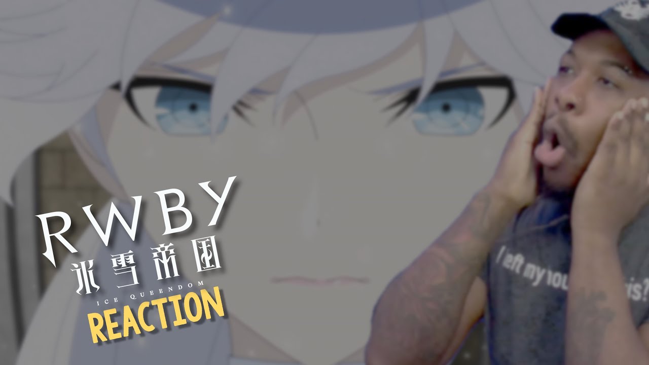 the Ice Queen, COMETH! 😨😱❄  || ❄ RWBY ICE QUEENDOM ❄ REACTION || Season 1, Episode 4