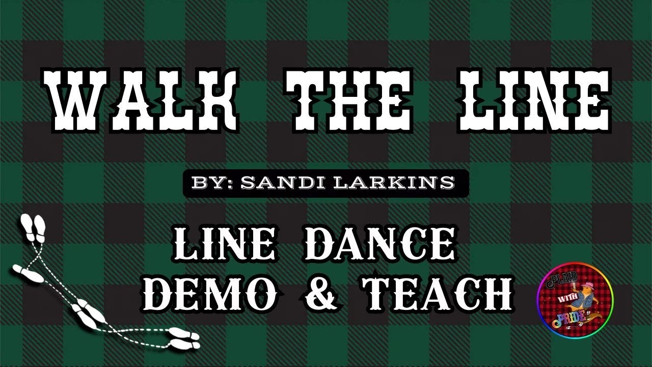 Walk The Line | Line Dance DEMO & TEACH | Level: Improver