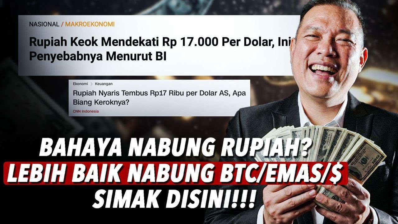 Pelajaran Penting Dari Rupiah Melemah Dollar 17.000!
