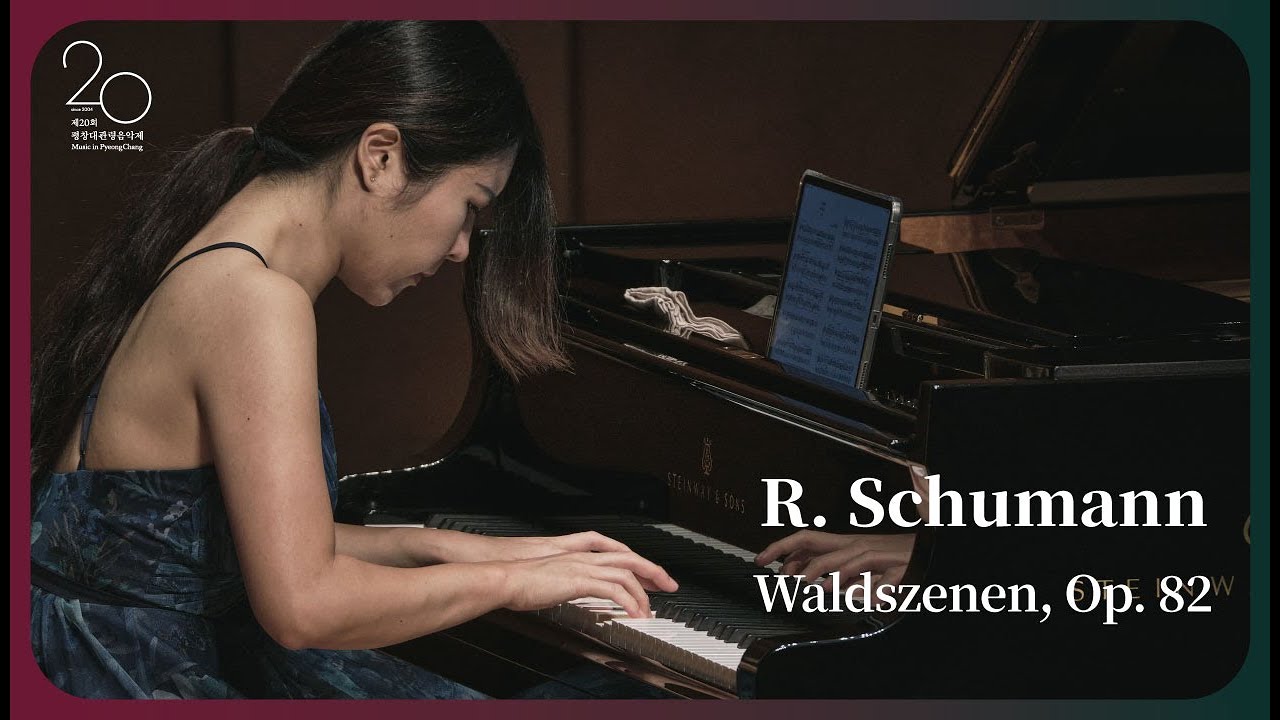 [The 20th MPyC] R. Schumann - Waldszenen, Op. 82