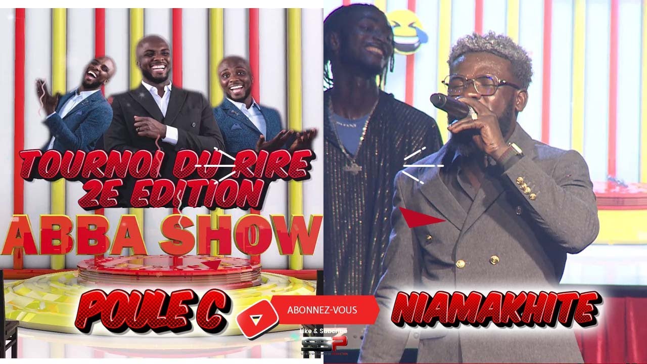 PRESTATION DE NIAMAKHITE - ABBA SHOW TOURNOI DU RIRE (POULE C) - 27 MAI 2023