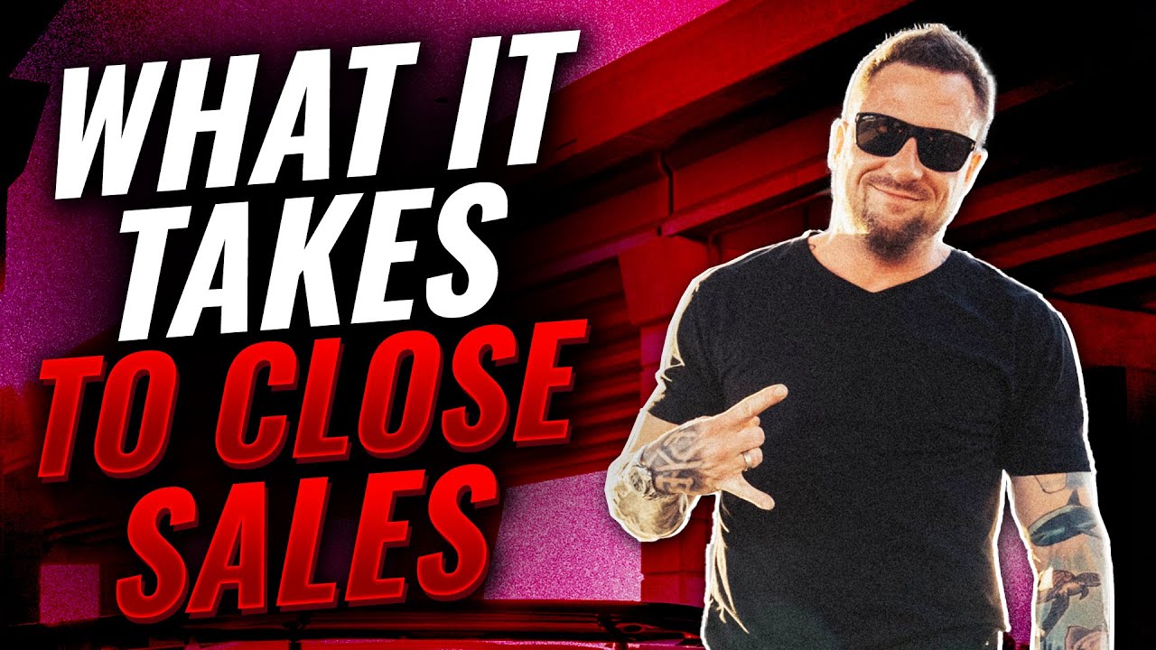 Do You Have What It Takes To Close Sales?