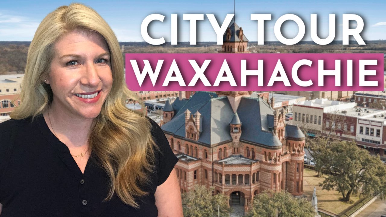WAXAHACHIE, TEXAS FULL CITY TOUR | BEST PLACES TO LIVE IN DFW AREA