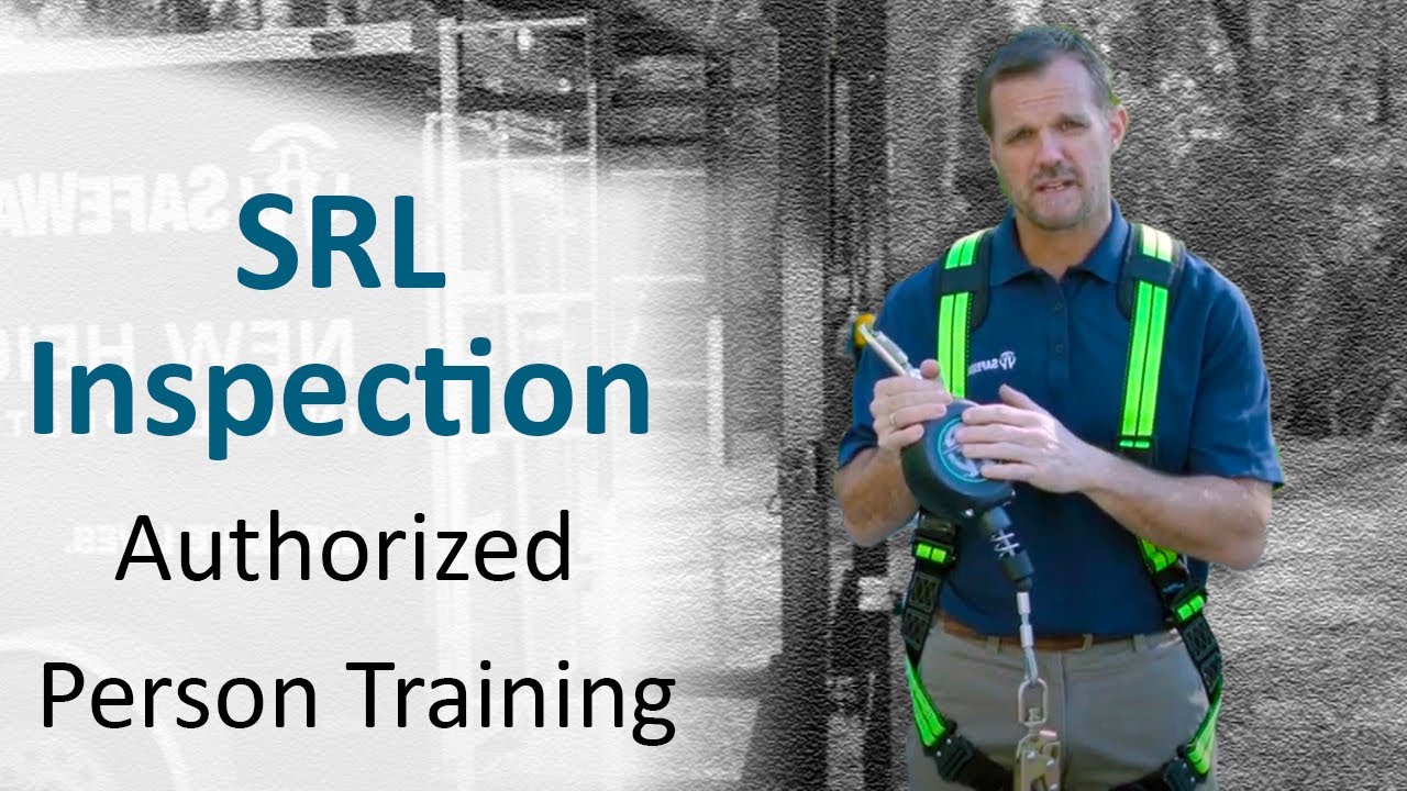 SRL Inspection Authorized Person Training