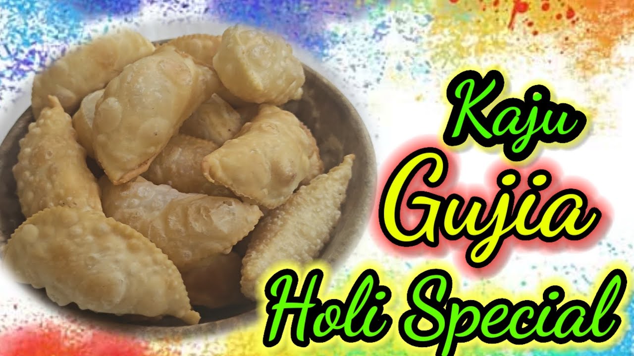 Holi special kaju gujiya recipe होली स्पेशल काजू गुजिया रेसिपी 