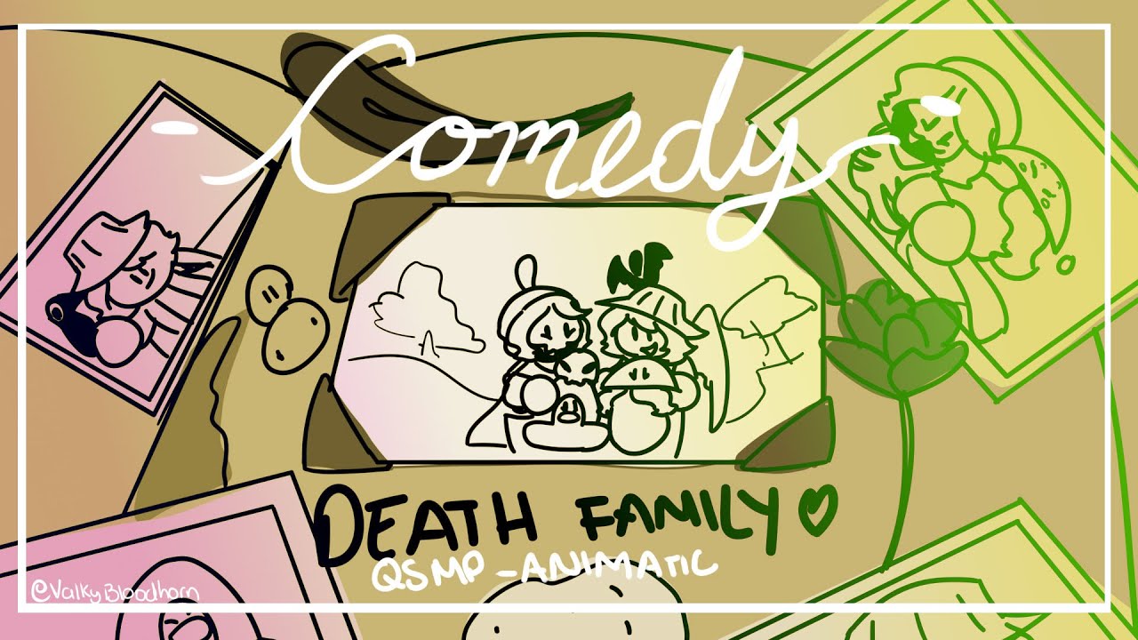 Qsmp animatic- COMEDY (death family)
