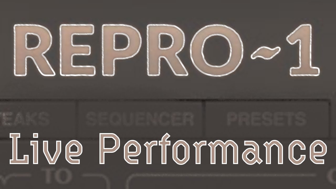 u-he Repro-1 Live Performance Session