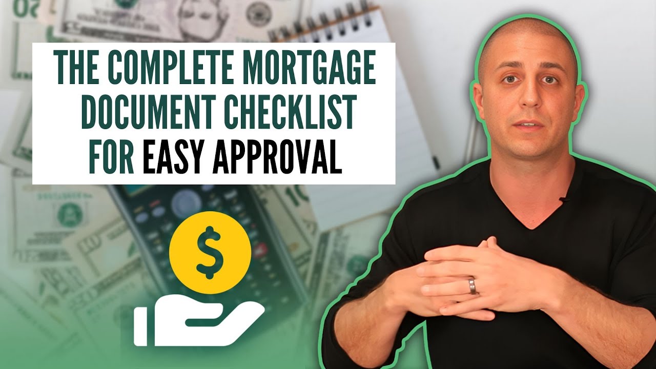 The Complete Mortgage Document Checklist for Easy Approval