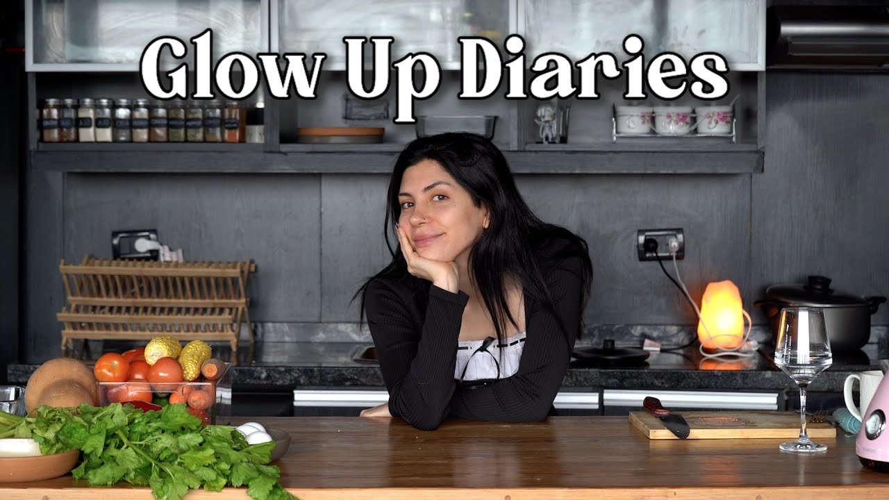 Me gusta estar sola pero no sentirme sola | Glow Up Diaries