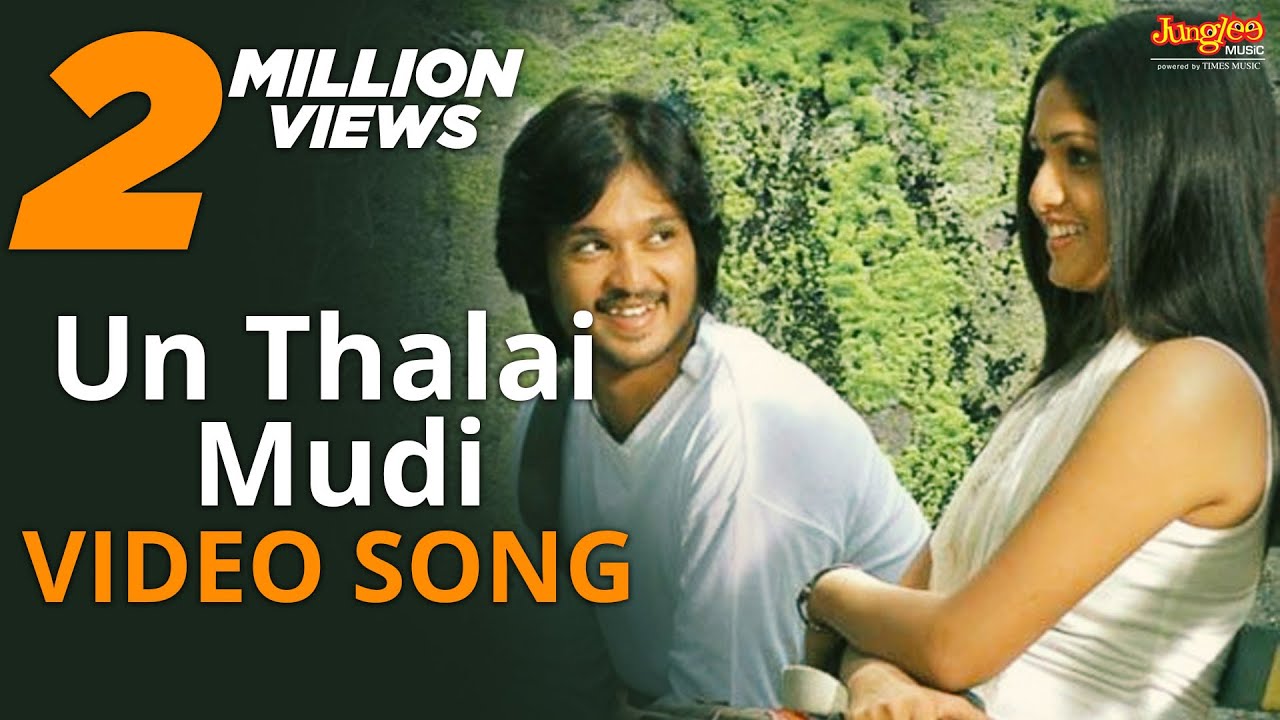Un Thalai Mudi | Video Song  | Kaadhalil Vizhunthen | Nakulan | Vjay Antony