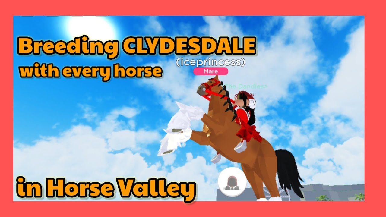 I bred Clydesdale with every horse in Horse Valley #roblox #horsevalley #clydesdale