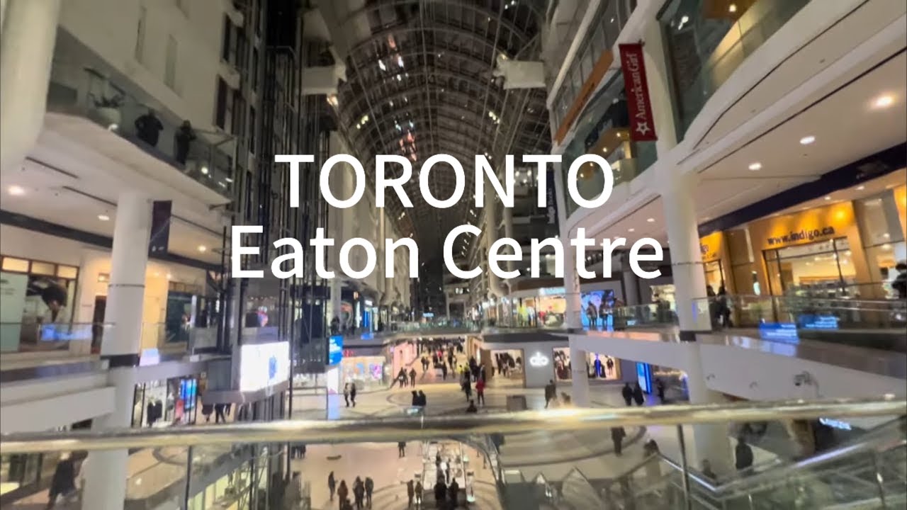 Eaton Centre ,Walking Tour| Downtown Toronto Walk, CANADA 2025