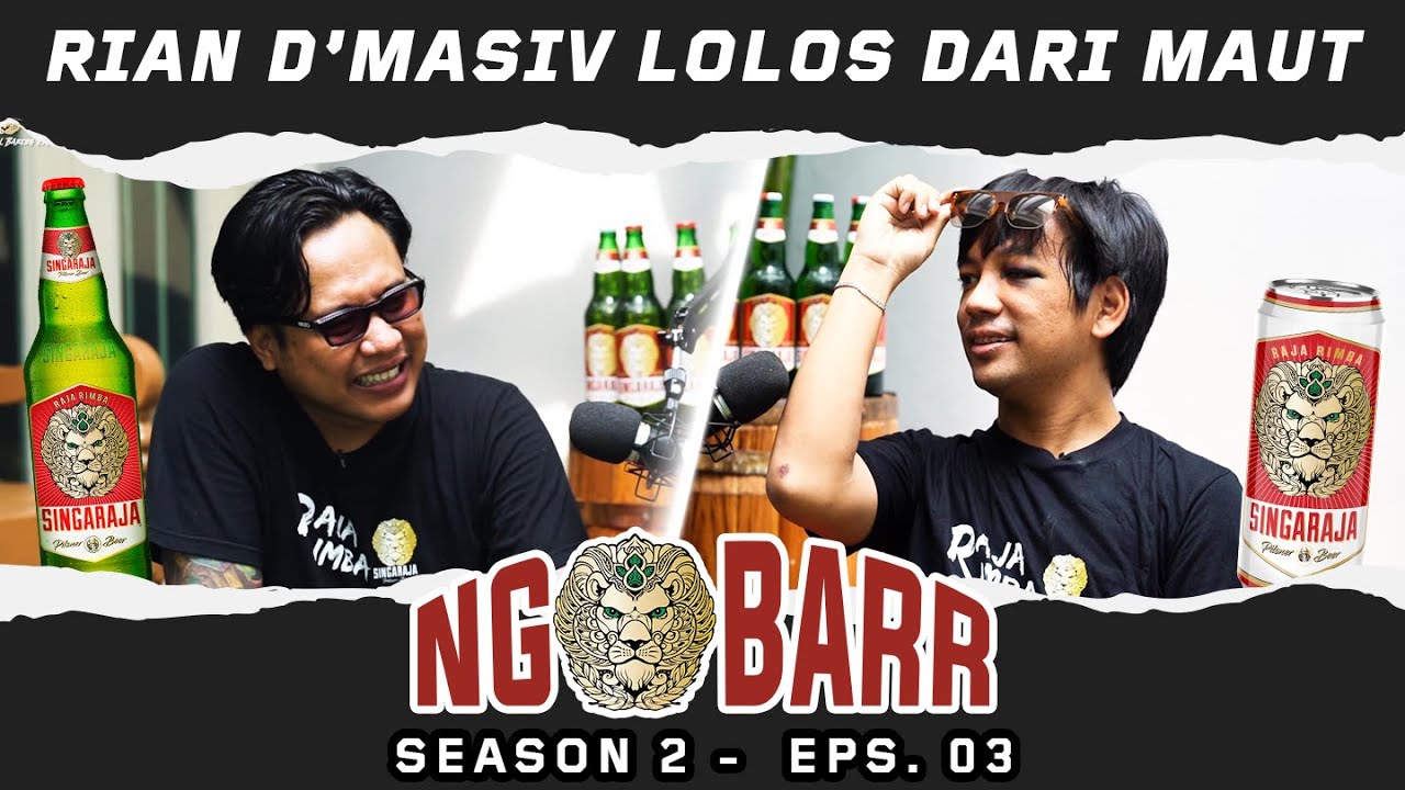 NGOBARR BARENG GOFAR HILMAN & RIAN D'MASIV | LOLOS DARI MAUT !!! | #NGOBARR SEASON 2 (EPS.03)