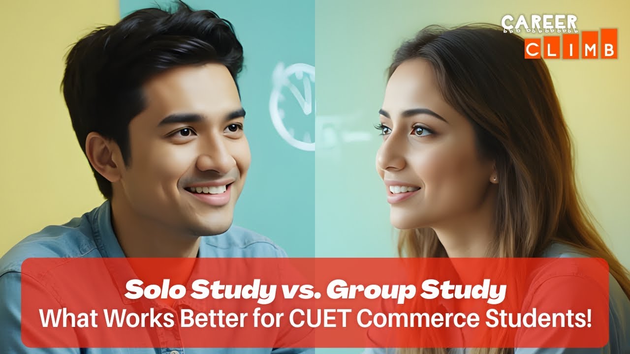 Solo Study vs Group Study for CUET Commerce | Real Talk for Serious Aspirants!