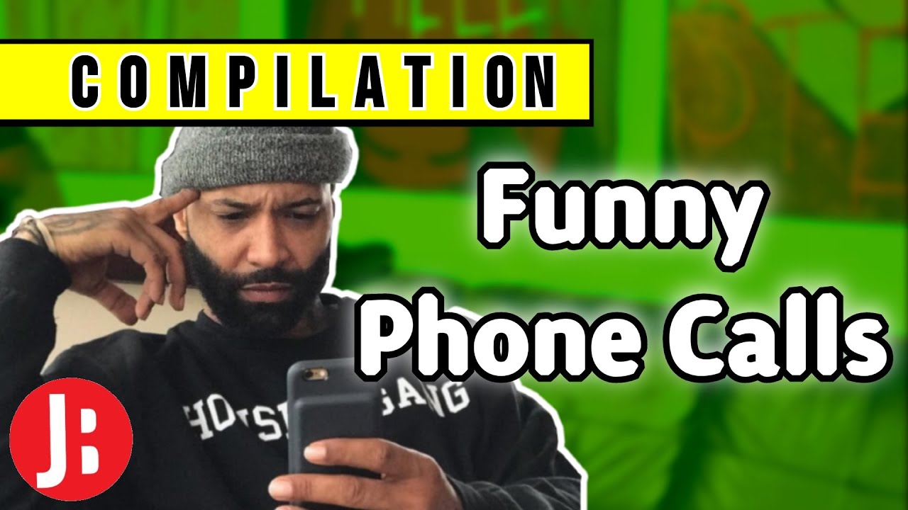 Funny Phone Calls (Compilation) | The Joe Budden Podcast