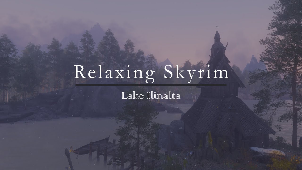 Lake Ilinalta Tranquility | The Elder Scrolls V: Skyrim | Ambience & Relaxation