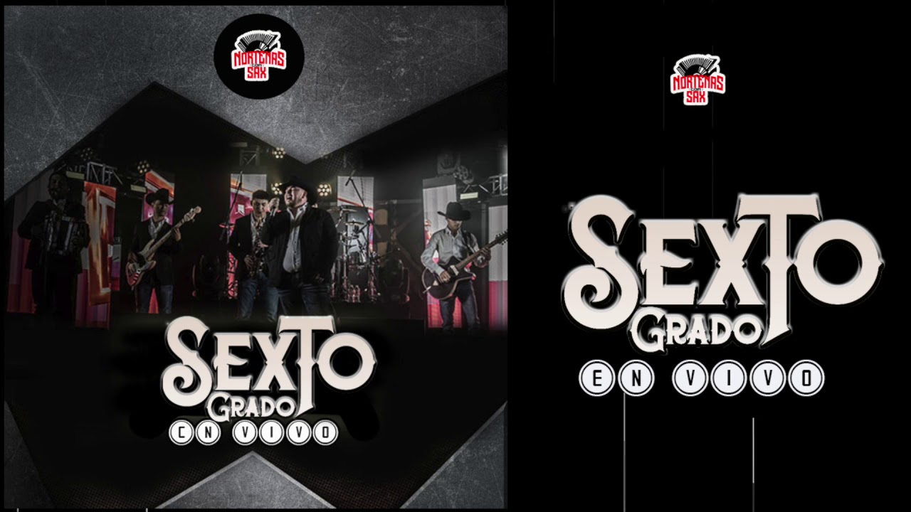 Sexto Grado - En Vivo Desde El Rancho [Disco Completo]