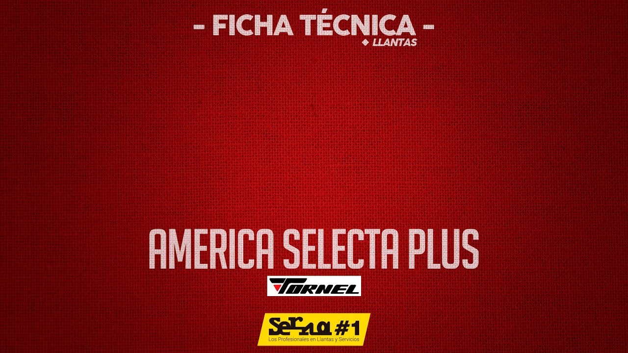 Tornel America Selecta Plus 🚘 Llanta con excelente agarre y tracci&oacute;n en el manejo