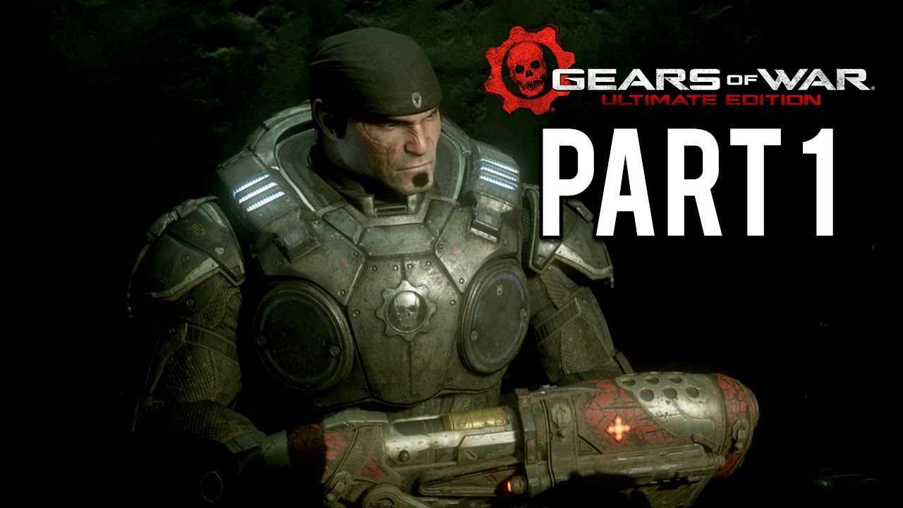 Gears of War: Ultimate Edition Walkthrough Part 1 - Remastered HD [1080p]