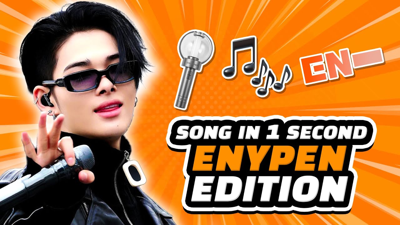 SONG IN 1 SEC #2: ENHYPEN EDITION | KPOP QUIZ