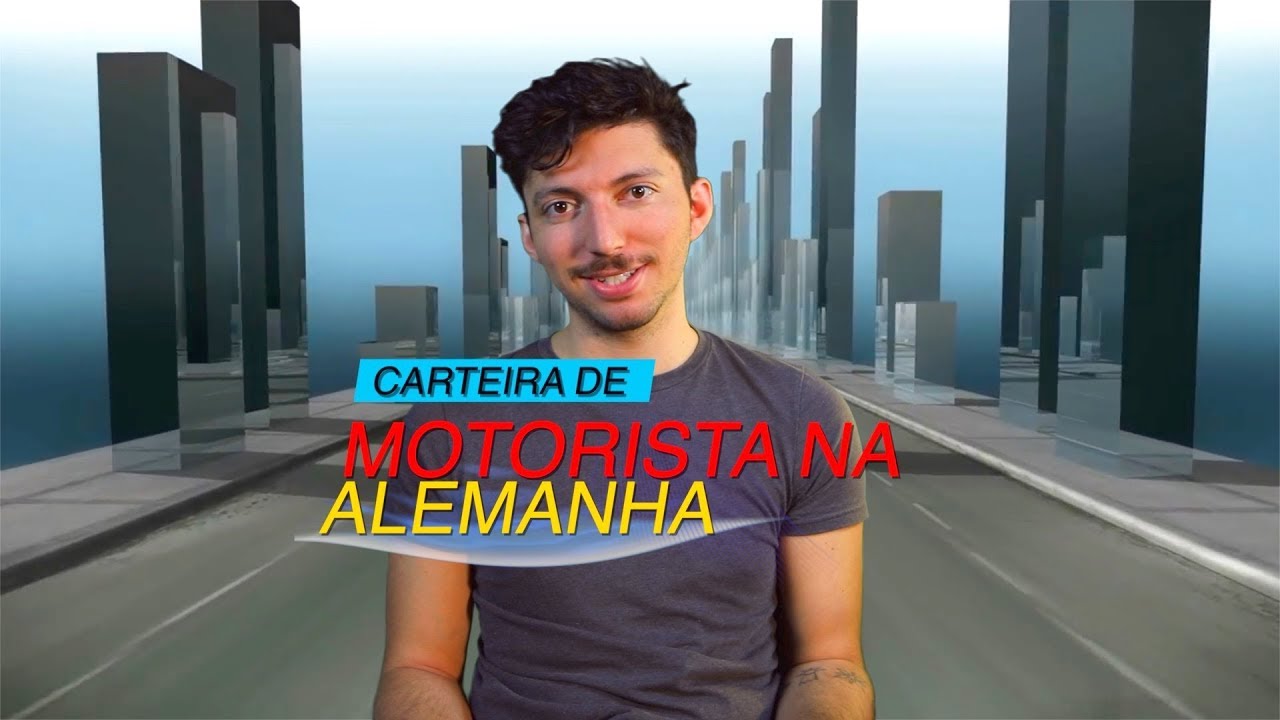 CARTEIRA DE MOTORISTA NA ALEMANHA - O PROCESSO