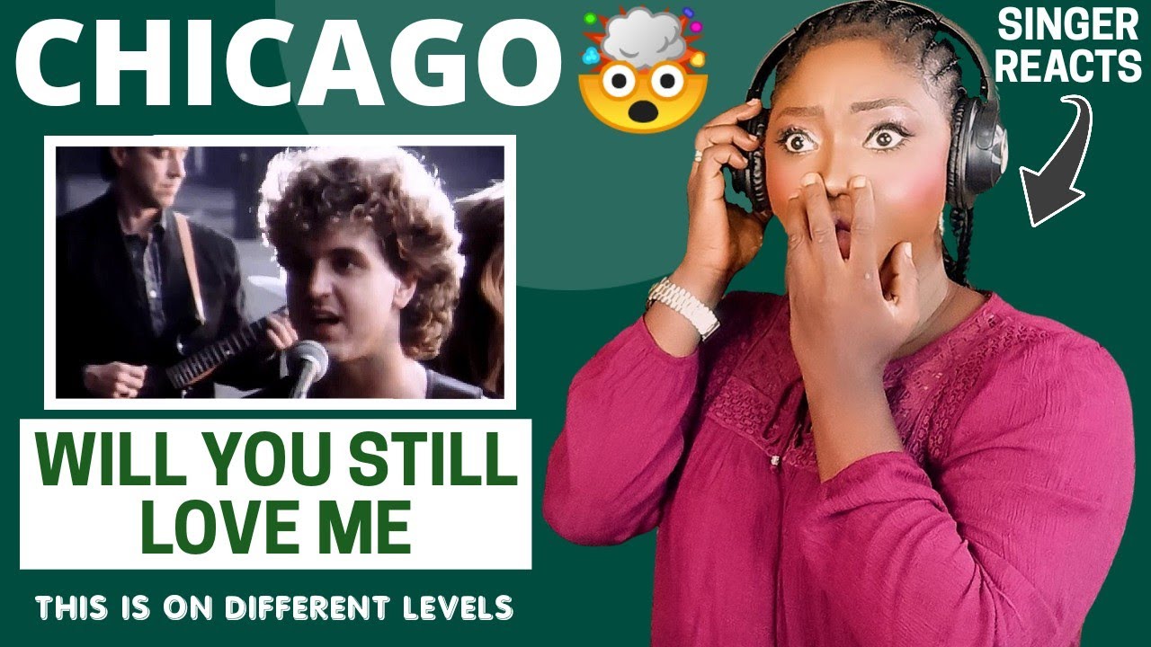 WOW!!🤯 THIS IS LIT🔥 | CHICAGO - WILL YOU STILL LOVE ME REACTION | FIRST TIME HEARING