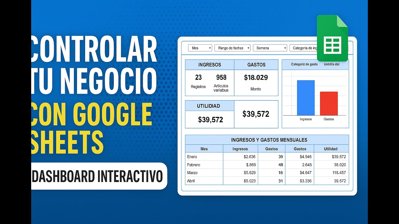 📊 Google Sheets + Dashboard: idea práctica para tu negocio sin sistemas caros
