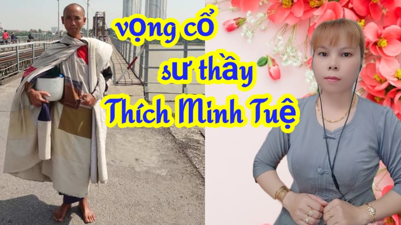 vọng cổ sư thầy Thích Minh Tuệ-  Trang Nguyễn- tác giả; thầy Thanh Vân/ karaoke Nguyễn Thành Nhơn