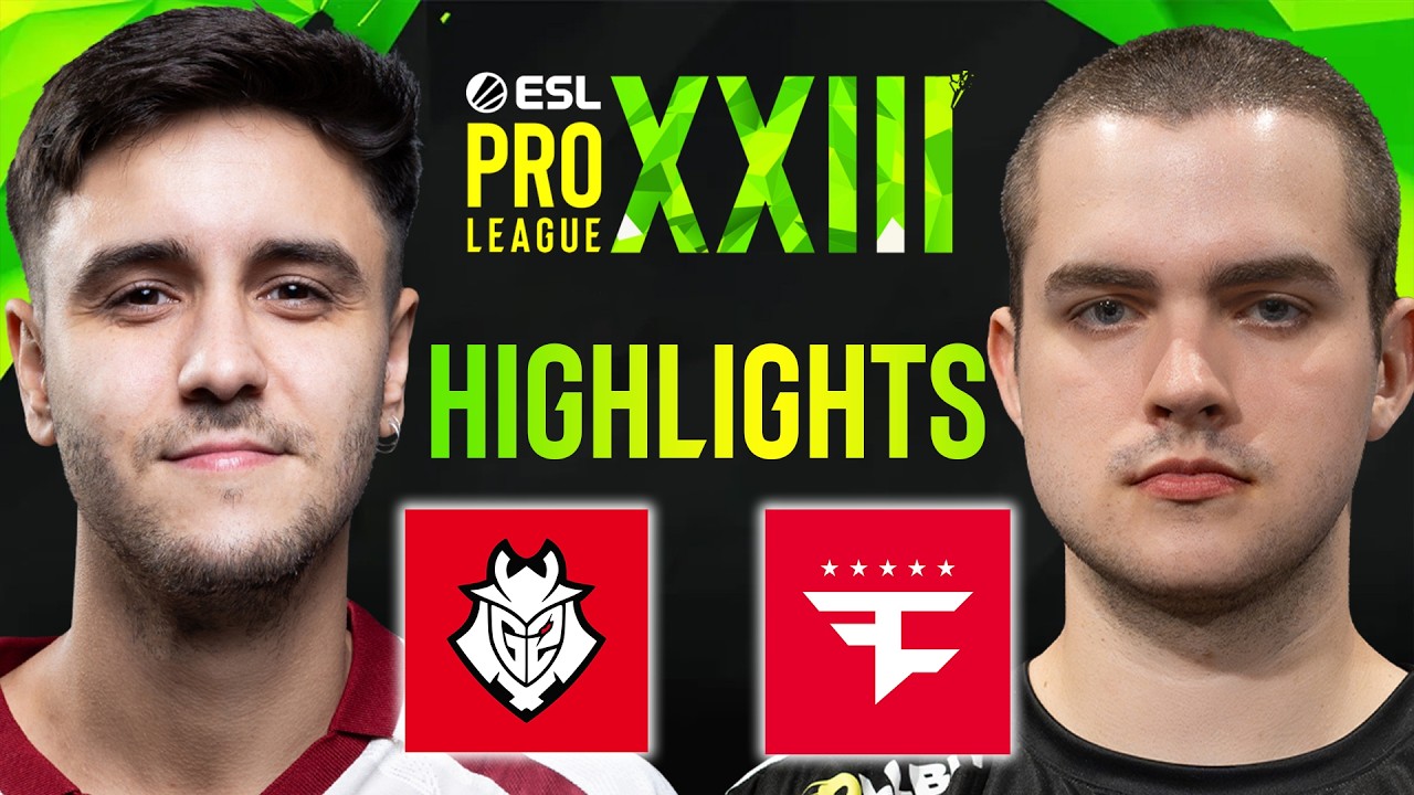 [Highlights] G2 vs FaZe | ESL Pro League S23 | Group Stage