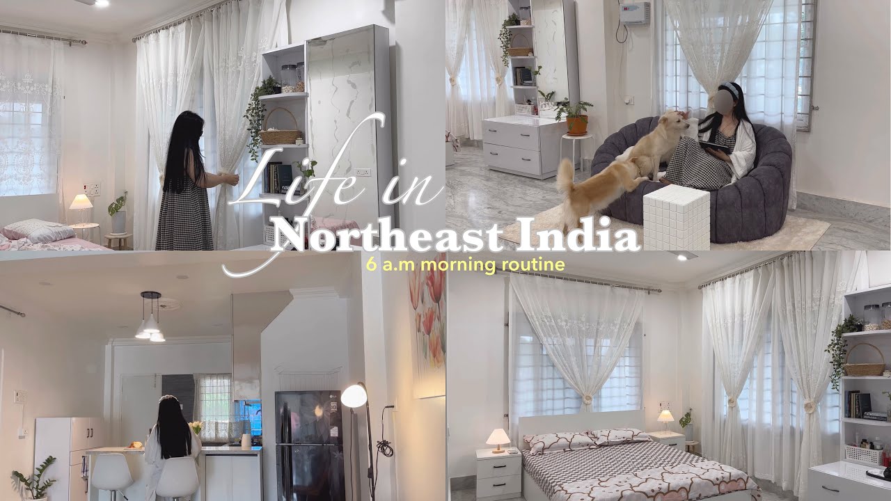 [ VLOG] My 6 a.m morning routine || A slow morning || Life in Northeast India ||