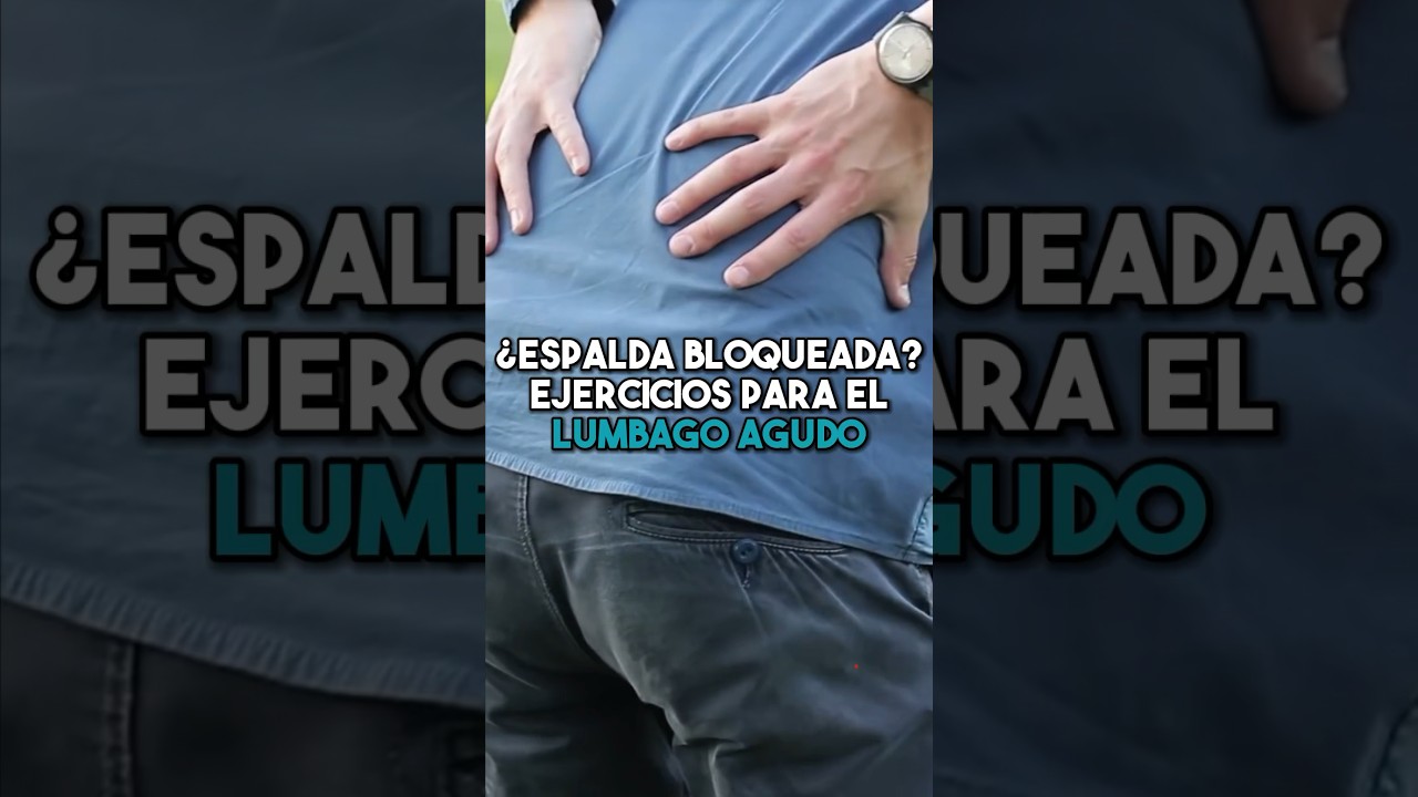 ▶️Espalda bloqueada, ejercicios para el lumbago agudo. ‼️ #fisioterapiatualcance