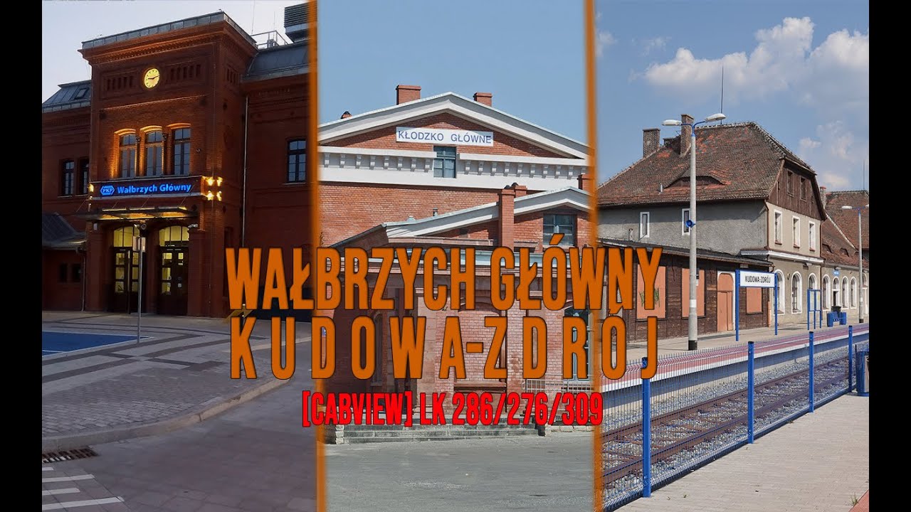 Najpiękniejsze linie kolejowe! Wałbrzych Główny - Kudowa-Zdrój - [CABVIEW] LK 286/276/309