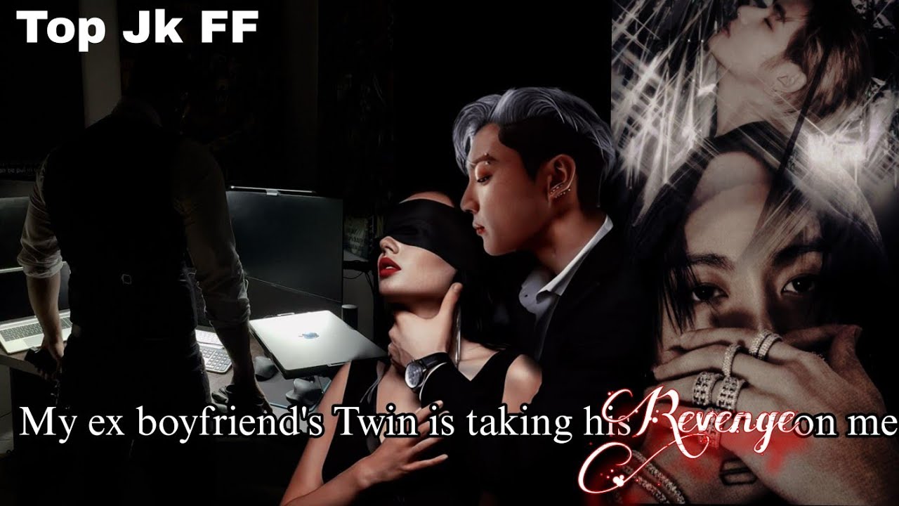 My ex boyfriend's twin is taking his Revenge on me ( top Jk short taekook ff Hindi explain 